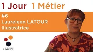 Miniature : 1 JOUR 1 METIER - Laureleen LATOUR (Tengu Edition Studio), Illustratrice