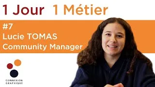 Miniature : 1 JOUR 1 METIER -Lucie TOMAS, Community Manager
