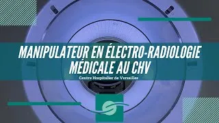 Miniature : Manipulateur en électro-radiologie médicale (MERM) au Centre Hospitalier de Versailles