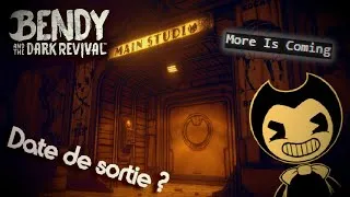 Miniature : Le jeu sort BIENTOT ? - Bendy And The Dark Revival 😈 nouveau teaser