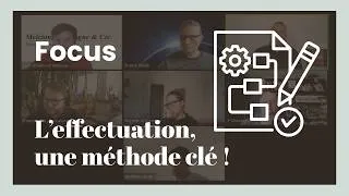 Miniature : l'Effectuation, la méthode clé des Entrepreneurs | Essentiels