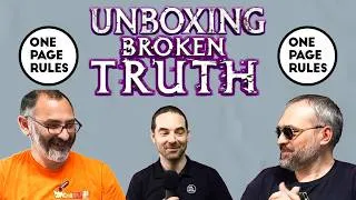 Miniature : Unboxing One Page Rules : le pledge de Broken Truth
