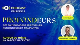 Miniature : PROFONDEURS N°5 - La Parole au centre