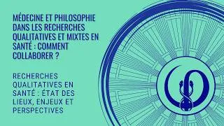 Miniature : Médecine et philosophie dans les recherches qualitatives et mixtes en santé : comment collaborer ?