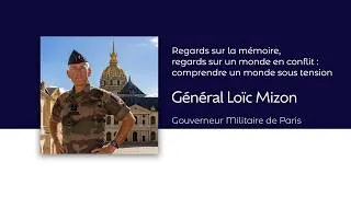 Miniature : Général Loïc Mizon | Regards sur la mémoire et sur un monde en conflit