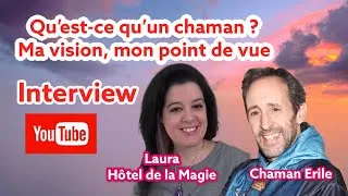 Miniature : Interview Chaman Erile,  1ère partie I ma vision de la spiritualité [ Chamanisme ]