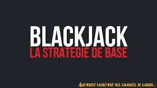 Miniature : Augmenter vos chances au Blackjack ? - La stratégie de base