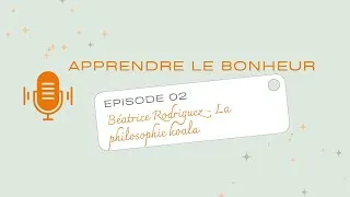 Miniature : [PODCAST] Episode 2 : Béatrice Rodriguez - la philosophie Koala