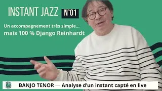 Miniature : Instant Jazz – N°1 : Un accompagnement très simple… mais 100 % Django Reinhardt.