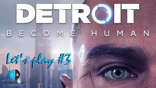 Miniature : DETROIT : Become Human #3 [FR] L'art, c'est fort abstrait !