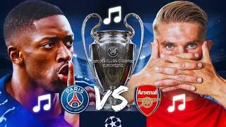 Miniature : ♫ PSG Vs Arsenal | Chanson Ligue des Champions ♫