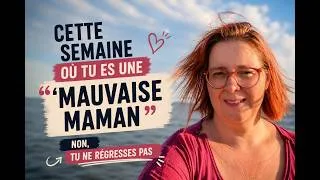 Miniature : Cette semaine où tu es une "mauvaise maman" — non, tu ne régresses pas