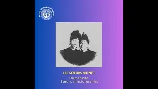 Miniature : Les soeurs MUNET, elles ont marqué MENTON par leur courage, leur foi et leur oeuvre missionnaire.