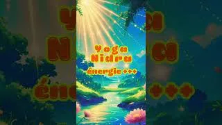 Miniature : Yoga Nidra Énergie ++