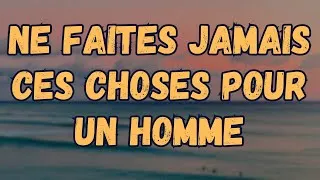 Miniature : 7 choses que les femmes ne devraient JAMAIS faire pour un homme