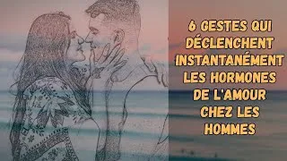 Miniature : 6 façons de toucher un homme pour activer ses horm