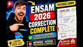 Miniature : ENSAM 2026 Corrigé Physique Chimie (Solution détaillée + Astuces Concours)
