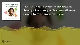 Miniature : Pourquoi le manque de sommeil vous donne faim et envie de sucre