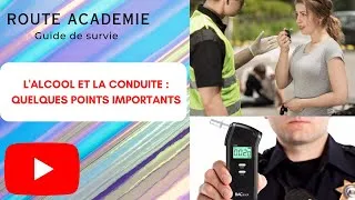 Miniature : Alcool et conduite :Points importants
