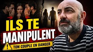 Miniature : Ils te manipulent… et tu détruis ton couple sans t’en rendre compte