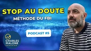 Miniature : Confiance en soi : 3 techniques issues des neurosciences pour arrêter de douter | Podcast #5