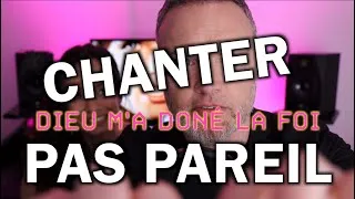 Miniature : CHANTER PAS PAREIL N°2 : "DIEU M'A DONNÉ LA FOI"