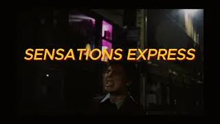 Miniature : SENSATIONS EXPRESS ( Bande Annonce ) 2024