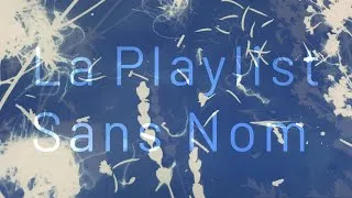 Miniature : Charlotte Cegarra - La Playlist Sans Nom (Vidéo Vignette)