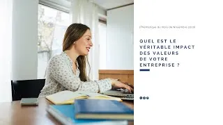 Miniature : Novembre 2020 - Les valeurs de mon entreprise