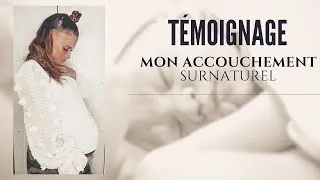Miniature : J'ai vécu un Accouchement Surnaturel 😯🤱🏽 (oui je suis de nouveau Maman!)