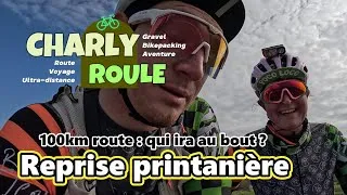 Miniature : Reprise printanière : 100km route on ira au bout !