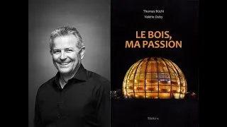 Miniature : Charpente Concept - Thomas Büchi - Conférence "Le bois, ma passion"