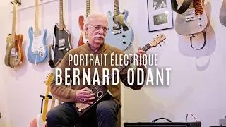 Miniature : ⚡ Portrait électrique : Bernard Odant ⚡
