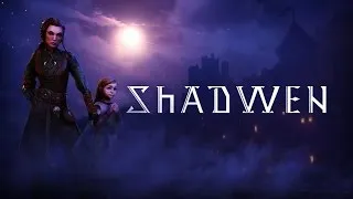Miniature : Indécouverte - Shadwen [Gameplay FR]