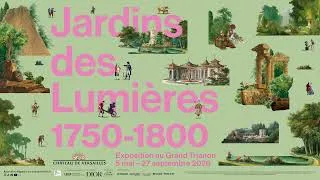 Miniature : Jardins des Lumières, 1750-1800, genèse d’une exposition
