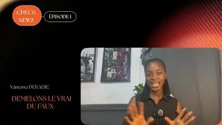 Miniature : Bienvenue sur Check NewZ, une nouvelle chaîne pour démêler le vrai du faux !