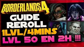 Miniature : Optimiser son XP pour le lvl 50 rapidement. reccord a 4min08/lvl BORDERLAND 4