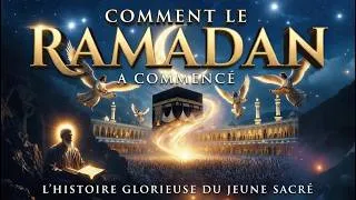 Miniature : COMMENT LE RAMADAN A COMMENCÉ : La Révélation qui a Changé l’Umma Pour Toujours