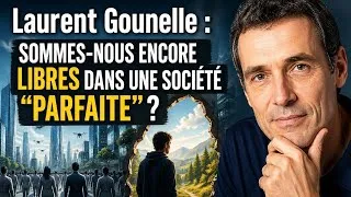 Miniature : Laurent Gounelle : Sommes-nous encore libres dans une société "parfaite" ? (Analyse & Résumé) 