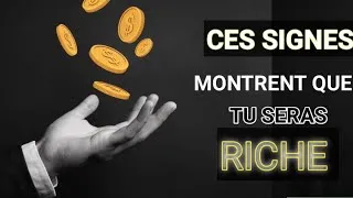 Miniature : voici les #signes qui montrent que tu seras #riche