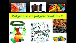 Miniature : Polymère et polymérisation