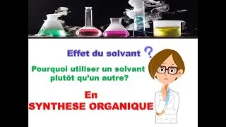 Miniature : Effet du solvant en synthèse organique