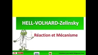Miniature : Hell-Volhard-Zelinsky - Réaction et Mécanisme