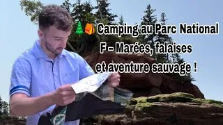 Miniature : 🌲⛺ Camping au Parc New-Brunswick – Marées, falaises et aventure sauvage ! 🌊