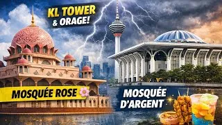 Miniature : Mosquée Rose 🌸, Mosquée d’Argent ✨ & KL Tower sous l’orage ⛈️ | Kuala Lumpur