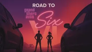 Miniature : Road To GTA 6 (ça arrive bientôt) 