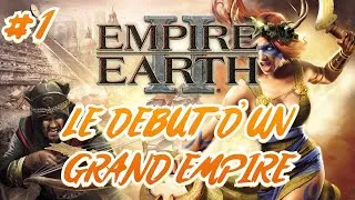 Miniature : LE DEBUT D'UN GRAND EMPIRE #1- Empire earth 2 fr