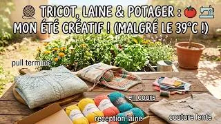 Miniature : Vlog : Créations canicule 🌞