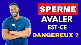 Miniature : AVALER DU SPERME, EST-CE MAUVAIS ? Un médecin explique les risques et les précautions