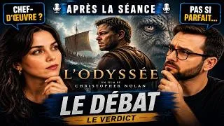 Miniature : APRÈS LA SÉANCE 🎙️ L’Odyssée de Christopher Nolan : deux avis, le verdict commun après le débat ! ⚓⚓